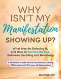 Printable Workbook: Why Isn't My Manifestation Showing Up?